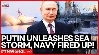 LIVE RUSSIA'S NAVY DAY | Putin's Navy Conducts Worldwide WARGAME, NAVAL Drill LIVE FROM ADMIRALTY!