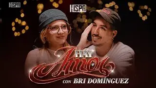 BRI DOMINGUEZ: &ldquo;Hice un test de internet para ver qu&eacute; tan gay era&rdquo; | HAY AMOR con NACHO ELIZALDE