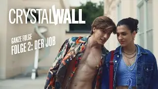 Crystal Wall – New-Adult-Serie | Die komplette 2. Folge #neoriginal