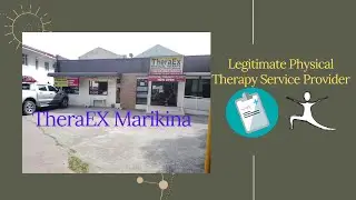 TheraEx Marikina || Therapist || PT || Wellness ||