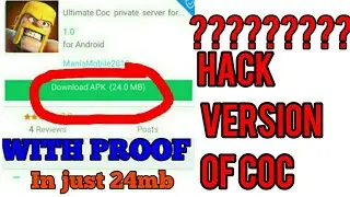 HOW TO DOWNLOAD HACK VERSION OF COC  IN JUST 25 MB