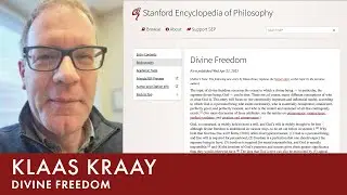 Divine Freedom with Klaas Kraay (ft. Paul Draper, John Martin Fischer, TJ Mawson, Stephen Kershnar)