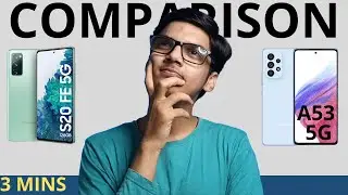 SAMSUNG GALAXY A53 5G VS GALAXY S20 FE 5G | Which One To Go For ?? | HINDI | DECODING TECH