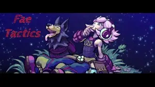 Fae Tactics 5: The Gremlies