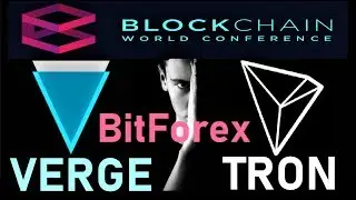 TRON(TRX) & VERGE(XVG)  News, Overview, Analisis , WBlC, BitForex