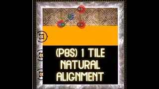 P8S Phase 2 Natural Alignment (1 tile)