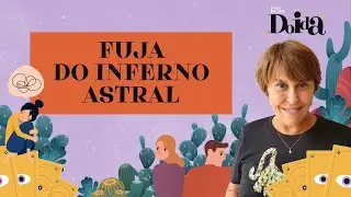 Márcia Fernandes explica o que é inferno astral e como cada signo pode se livrar dele