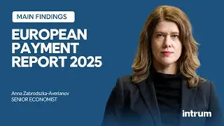 European Payment Report 2025: Main findings from the Senior Economist