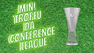Mini Ta&ccedil;a da Conference League