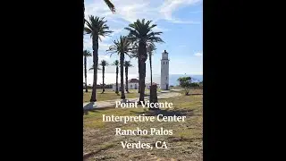 Point Vicente Center in Rancho Palos Verdes, CA
