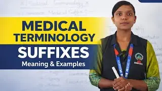 Medical Terminology: Suffixes | Meanings & Examples | Foundation of Nursing &ndash; Part II