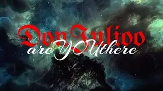 Don Julioo &ndash; &ldquo;Are You There&rdquo; (visualizer)