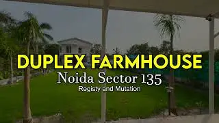 Luxury Duplex Farmhouse for Sale in Noida | Pool, Garden & Modern Design | Must Watch!