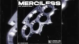 [FREE] (12) “Merciless” Sample Pack (4PF, Lil Baby, Noodah05, Section 8 etc) Free Loop Kit 2021