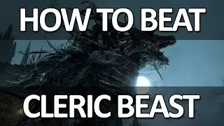 Bloodborne - Cleric Beast Easy Kill