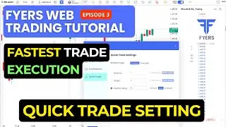 Веб-платформа Fyers для торговли || Эпизод 3