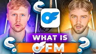 What is OFM?