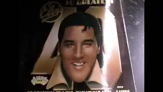 Collecting Elvis Presley Vinyl Albums (Part Three)
