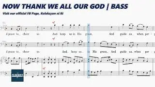 Now Thank We All Our God | Bass | Vocal Guide by Bro. Kent Babia