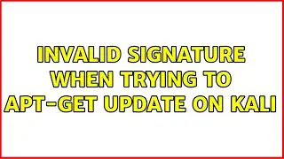 Unix & Linux: Invalid signature when trying to apt-get update on Kali (3 Solutions!!)