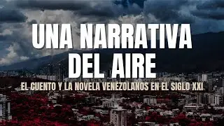 SEMINARIO | Una narrativa del aire (QUINTA SESIÓN)