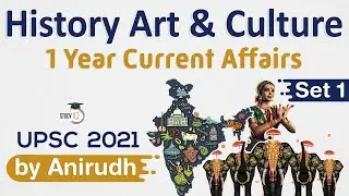 Complete One Year History, Art & Culture Current Affairs for UPSC Prelims 2021 Set 1 #UPSC​​ #IAS