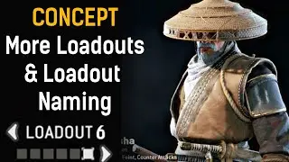 [For Honor] CONCEPT- More Loadouts & Loadout Naming