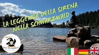 La Leggenda della Sirena della Foresta Nera : Mummelsee
