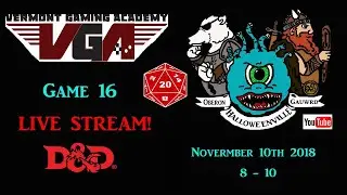 Vermont Gaming Academy Game 16