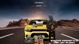 CDOT2RAP  - Stacks Freestyle (YN JAY FLOW) (Official Audio)