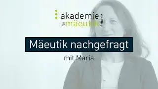 M&auml;eutik nachgefragt | Maria