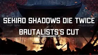Sekiro Shadows Die Twice : All Inner Bosses