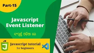 Learn JavaScript Event Listeners | Web Development Tutorials | Part-15 | MS Info Systems