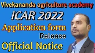 ICAR 2022 Application form release |ICAR 2022 exam date | official update |  Online application form