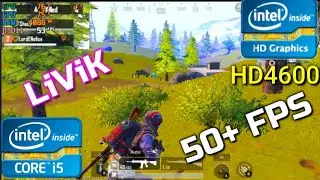 Pubg Mobile | I5 4690k | Intel HD 4600 |  Livik Map 720p gameplay