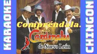 karaoke - Cardenales De Nuevo  León - Compréndala.