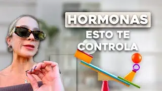 HORMONAS: Esto te controla más de lo que crees (mujeres +35)