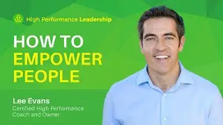 How to Empower People