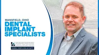 Dental Implant Specialist in Ohio | Advanced Dentistry & Dental Implants
