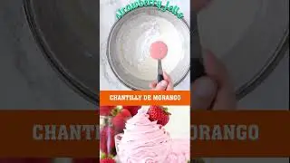 Chantilly de Morango