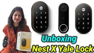 Nest X Yale Lock, Unboxing. Next Generation Nest Door Lock 