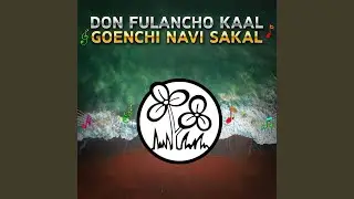 Don Fulancho Kaal Goenchi Navi Sakal