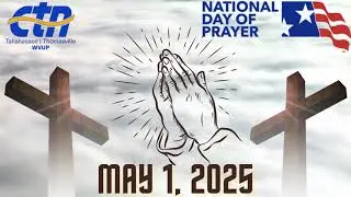 WVUP NATIONAL DAY OF PRAYER 2025