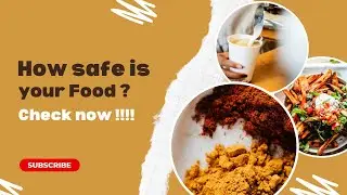 Testing Food Adulteration at home