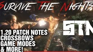 SURVIVE THE NIGHTS | Update 1.20 | Patch Notes Were Have A Crossbow ! Halloween event Is Live !