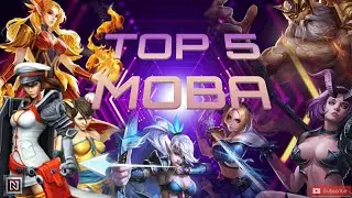 TOP 5 MOBA GAMES | ANDROID & IOS