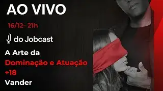 A Arte da Domina&ccedil;&atilde;o e da Atua&ccedil;&atilde;o nos filmes +18 - #G32