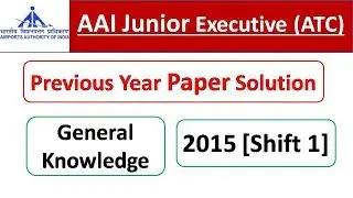AAI ATC | GK General Knowledge Previous Year Paper Solution 2015 Shift 1 | SpeedUp Education