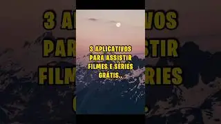 Apps para assistir FILMES e S&Eacute;RIES de GRA&Ccedil;A - #shorts #ytshorts