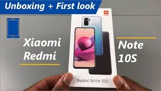 Xiaomi Redmi Note 10S  Unboxing + first look